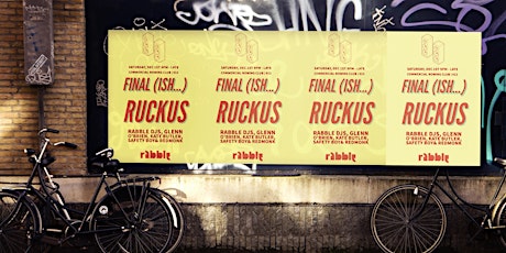 Rabble's FInish (ish) Ruckus.