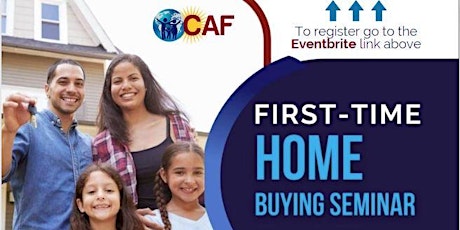 First Time Home Buyer Seminar/Clase para Primeros Compradores de Vivienda