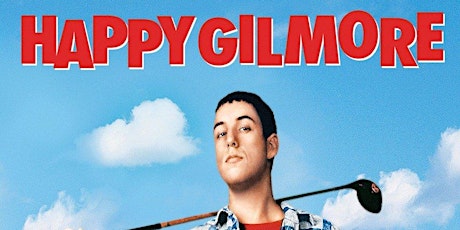 Movie on the Range "Happy Gilmore" FREE!