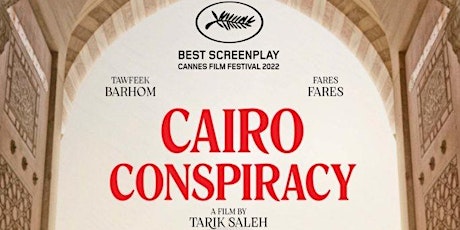 Imagen principal de ISAC Screening: Cairo Conspiracy