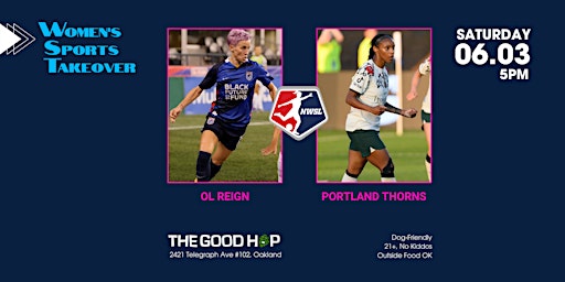 OL Reign v Portland Thorns Watch Party primary image