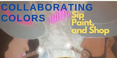 Collaborating Colors with Sip, Paint & Shop