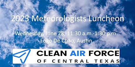 2023 Clean Air Luncheon for Meteorologists in Central Texas