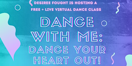 Dance Your Heart Out!