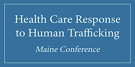 Health Care Response to Human Trafficking primary image