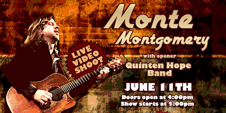 Monte Montgomery Live Music Concert!