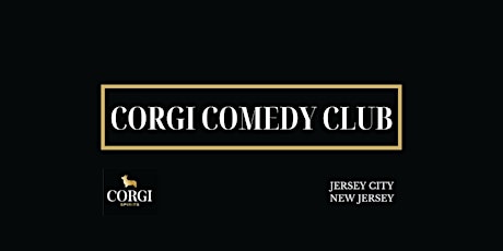 Corgi Comedy Club - July 15th, 2023