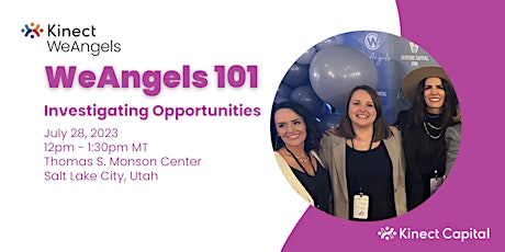 WeAngels 101 - Investigating Opportunities