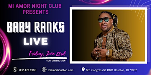 Mi Amor Night Club - Soft Opening Featuring Baby Ranks LIVE! primary image