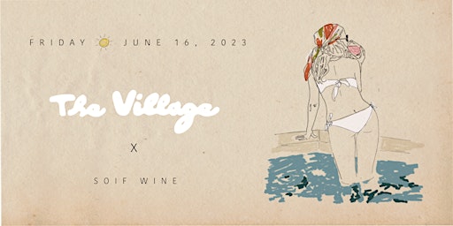 The Village x Soif Wine Solstice Dinner