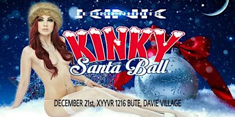KINK FETISH NIGHTS - KINKY SANTA BALL with Miss Cherry Poppins primary image