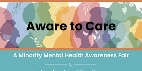 Aware to Care: A Family Health & Mental Awareness Fair