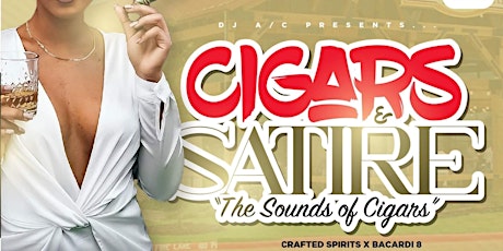 Cigars & Satire ~ "The Sounds of Cigars"