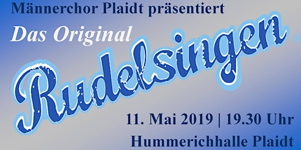 Das Original Rudelsingen