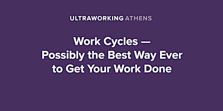 Ultraworking Athens: Peak Productivity Live on Thursday 22 November primary image