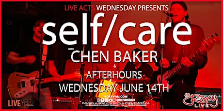 self/care W/ CHEN BAKER & AFTER HOURS