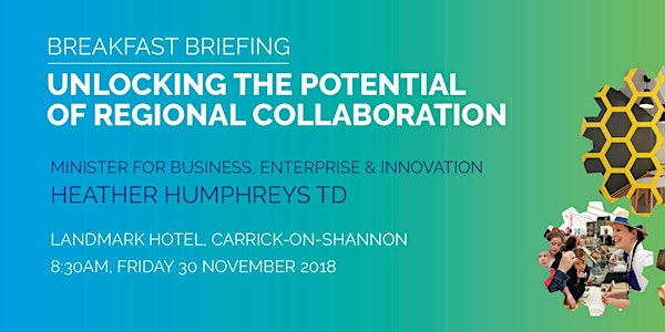 Breakfast Briefing: Unlocking the potential of Regional Collaboration