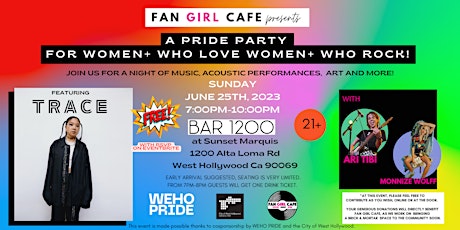 Fan Girl Cafe presents: A Pride party for women who love women who rock!