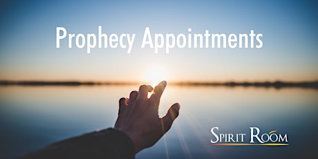 Prophecy Appointments