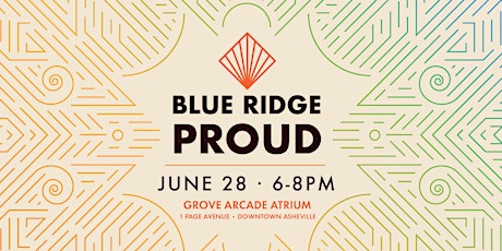 Grove Arcade Celebrates Blue Ridge PROUD