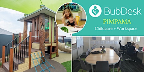FLEX IT Baby! Childcare+Office @ BubDesk Pimpama primary image