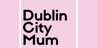 Immagine principale di Family + Kids Events Dublin