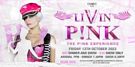 LIVIN PINK. The Pink Experience LIVE at Olympic Hotel! primary image