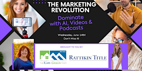The Marketing Revolution: Dominate Real Estate with AI, Videos & Podcasts!