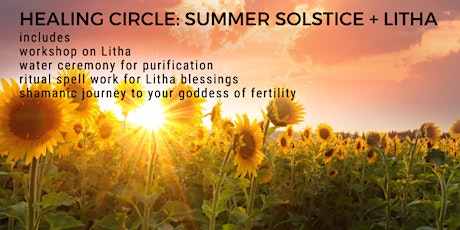 Healing Circle:  Summer Solstice + Litha