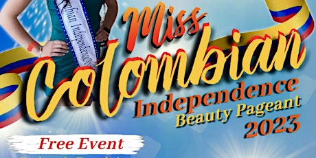 Miss Colombian Independence Beauty Pageant