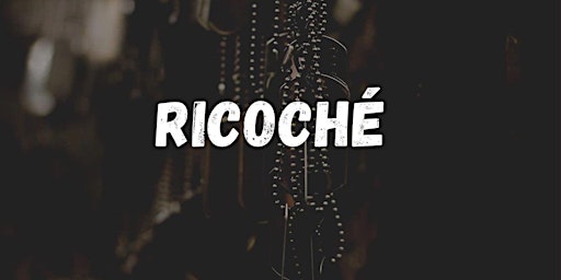 Ricoché Film Premiere primary image