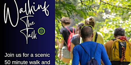 Walking the Talk - A scenic walk and discussion on mental health equity