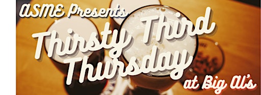 Imagem da coleção para ASME SCVS Thirsty Third Thursday Happy Hour