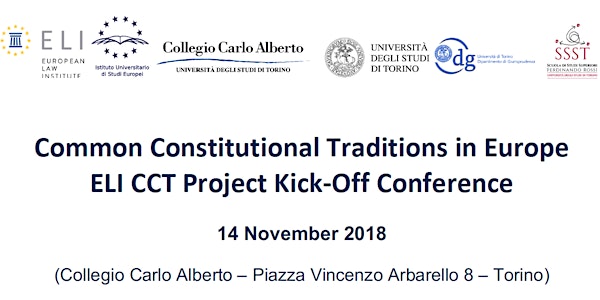 Common Constitutional Traditions in Europe ELI CCT Project Kick-Off Confere...