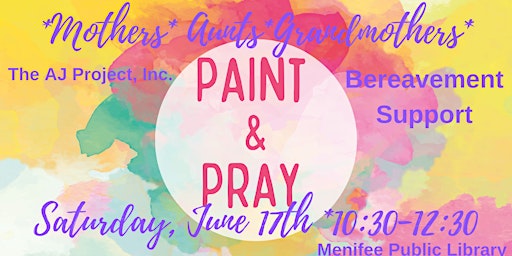 "Paint & Pray" Bereavement Support For Mothers, Aunts & Grandmothers primary image