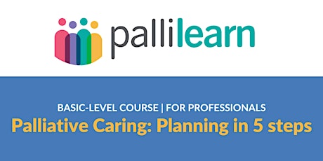 Palliative Caring: Planning in 5 Steps | F2F Event | Kirwan primary image