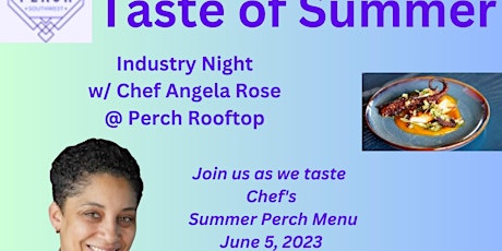 Taste of Summer: Industry Night w/ Chef Angela Rose