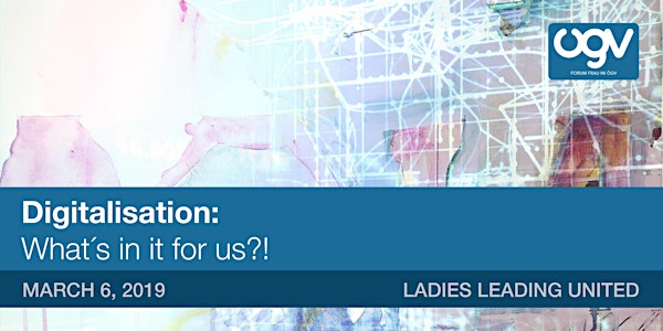 Ladies Leading United - Weltfrauentag 2019 mit Frau im ÖGV