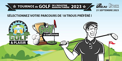 Tournoi de Golf de l'Industrie Manufacturière 2023 - PROMO EARLYBIRD* primary image