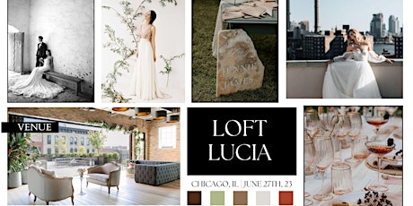 CHICAGO BRIDAL STYLED SHOOT AT LOFT LUCIA FOR PHOTOGRAPHERS & VIDEOGRAPHERS