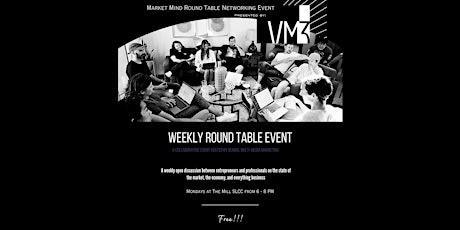 The Market Mind Round Table Networking Event