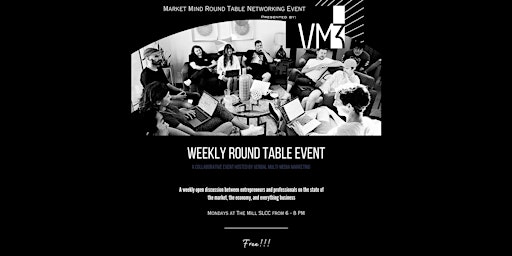 The Market Mind Round Table Networking Event primary image