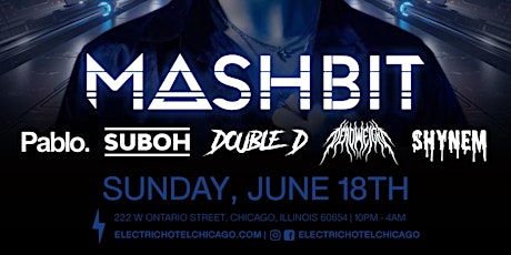 Electric Hotel Presents : DUB HOTEL : MASHBIT