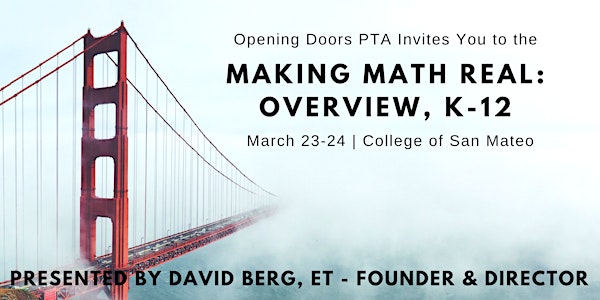 Making Math Real: Overview