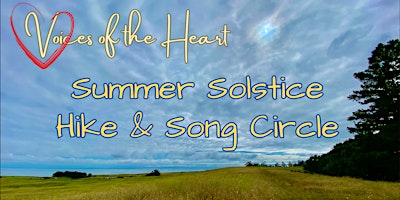 Summer Solstice Hike & Song Circle