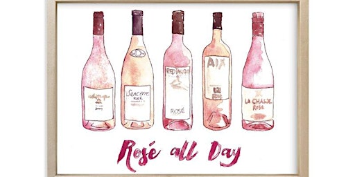 Primaire afbeelding van ROSE ALL DAY Summer Patio Wine Tasting!
