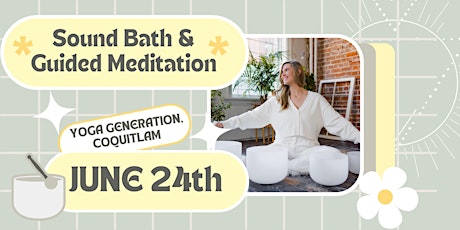 Sound Bath &  Guided Meditation