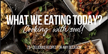 What “We Eating Today” cookbook launch  and tasting event
