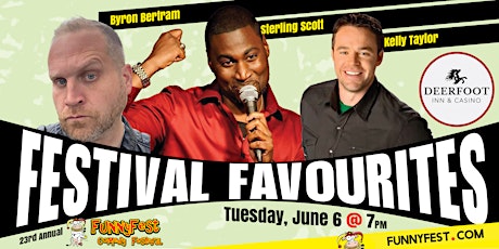 Deerfoot Inn & Casino - 23rd Annual FunnyFest Comedy Festival - 6 Comedians