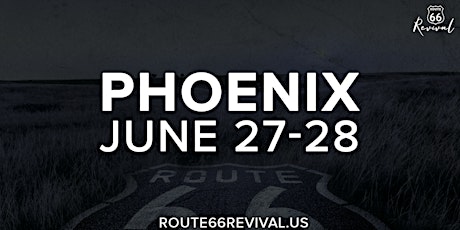 Route 66 Revival - Phoenix